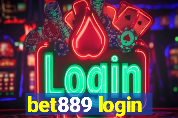 bet889 login